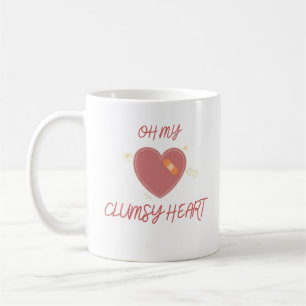 Oh, mein tollpatschiges Herz Cute Clumsy Humor Kaffeetasse