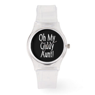 Oh meine Giddy-Tante! Armbanduhr