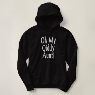 Oh meine Giddy-Tante! Hoodie