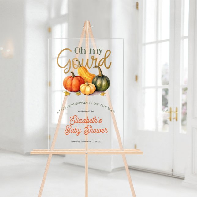 Oh, meine kleine Kürbisknechtendusche Willkommen Acrylschild (Oh My Gourd Little Pumpkin Baby Shower Welcome Acrylic Sign. #fallbabyshower #ohmygourd #babyshower)