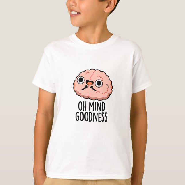 Oh Mind Goodness Funny Brain Pub T-Shirt (Vorderseite)