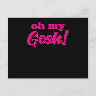 Oh My Gosh Postkarte