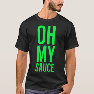 Oh My Sauce Knoblauch Koriander T-Shirt