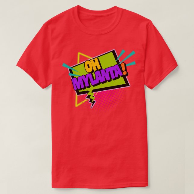 Oh Mylanta T-Shirt (Design vorne)