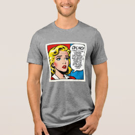 Oh Nein Female - Unisex - Tri-Blend Shirt