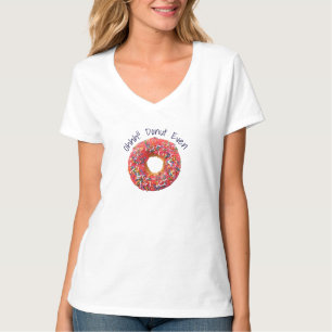 Oh nein! Funny Donut Doughnut Pub Spaß Zitat T-Shirt