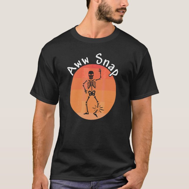 Oh nein, Knochenbruch 2 T-Shirt (Vorderseite)