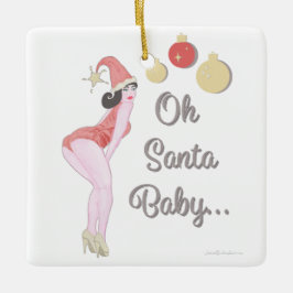 Oh Santa Baby Pinup Girl Keramik Ornament