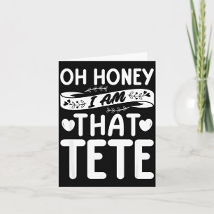 Oh Schatz, dass ich Tete lustige Oma Muttertag bin Karte