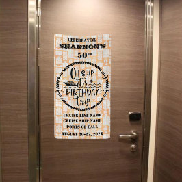 Oh Schiff, es ist ein Geburtstags-Trip Kreuzfahrt- Banner