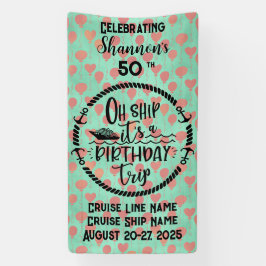 Oh Schiff Es ist eine Kreuzfahrt zum Geburtstag Banner