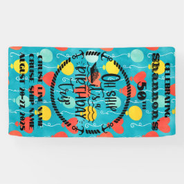 Oh Schiff Es ist eine Kreuzfahrt zum Geburtstag Banner