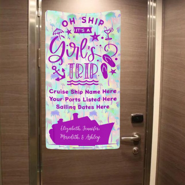 Oh, Schiff Es ist eine Reisetür für Mädchen Banner (Oh Ship!  It's A Girl's Trip Cruise Door Banner | Not shown to scale. Image is for example only)