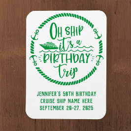 Oh Schiff Reise Kreuzfahrt Tor zum Geburtstag Magnet