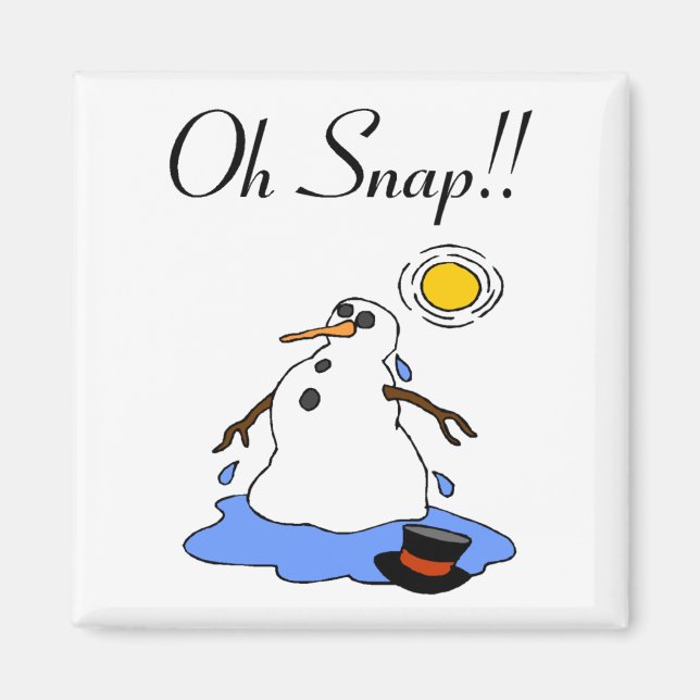 Oh, schläfst! (Schneemann schmelzen) Magnet (Vorne)