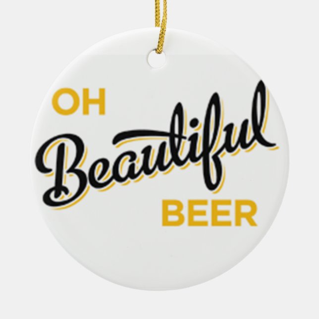 **OH SCHÖNES BIER** CHRISTMAS ORNANAATION KERAMIKORNAMENT (Vorne)