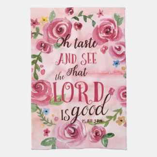 Oh sehen Geschmack und dass das 34:8 Lords Is Good Geschirrtuch