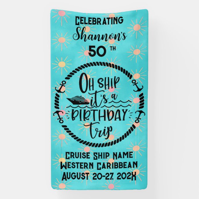Oh Ship It's A Birthday Trip Cruise Door Banner (Vertikal)