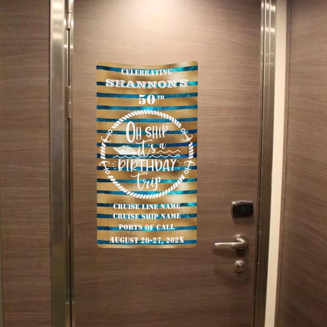 Oh Ship It's A Birthday Trip Cruise Door Banner (Editable Oh Ship Birthday Banner | Not shown to scale. Image is for example purposes only.
)