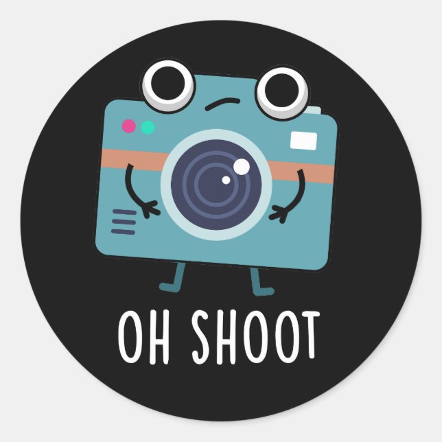 Oh Shoot Funny Fotografy Camera Pun Dark BG Runder Aufkleber (Vorderseite)