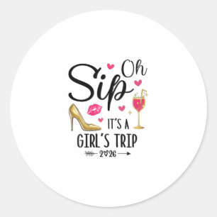 Oh Sip, es ist ein Mädchen-Trip 2026 Sommerferien Runder Aufkleber