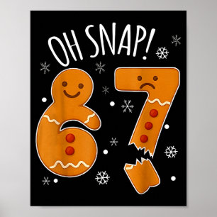 Oh Snap 67 Lebkuchenmann Erwachsene Kinder Männer Poster
