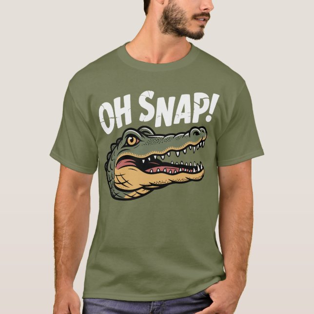 Oh Snap Alligator T-Shirt (Vorderseite)