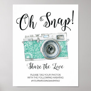 Oh Snap Camera Hashtag Wedding Sign Poster