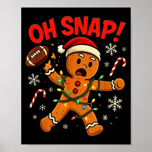 Oh Snap Christmas Gingerbread Funny Football Light Poster (Vorne)