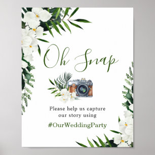Oh Snap Elegant White Orchid Boho Hashtag Hochzeit Poster