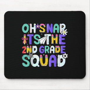 Oh Snap, es ist das zweite 2. Klasse-Squad zurück Mousepad