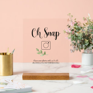 Oh Snap Foto Booth Sign Acrylschild