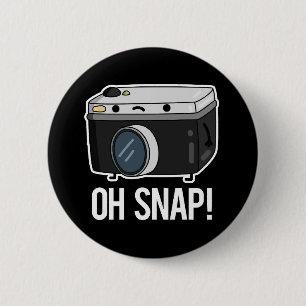 Oh Snap Funny Camera Pub Dark BG Button
