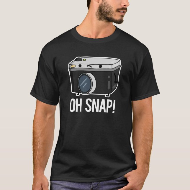 Oh Snap Funny Camera Pub Dark BG T-Shirt (Vorderseite)