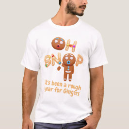 Oh Snap Funny Gingerbrot Mann Weihnachten T - Shir T-Shirt