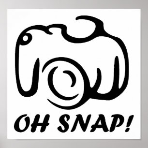 Oh Snap Funny Poster