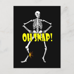 Oh, Snap, Funny Skeleton Halloween Postkarte