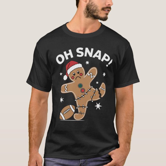Oh Snap Gingerbread Fußball Weihnachtskuchen Lebku T-Shirt (Vorderseite)