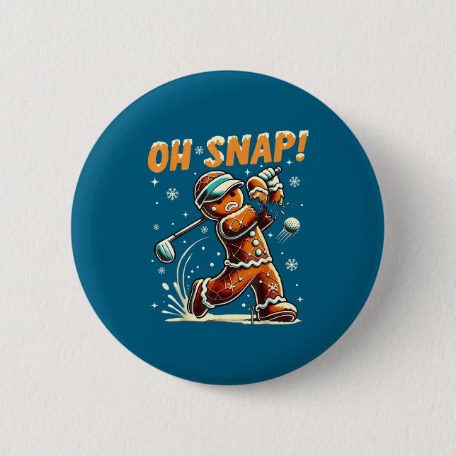 Oh Snap Gingerbread Golfer Golf Christmas Golfing  Button (Vorderseite)
