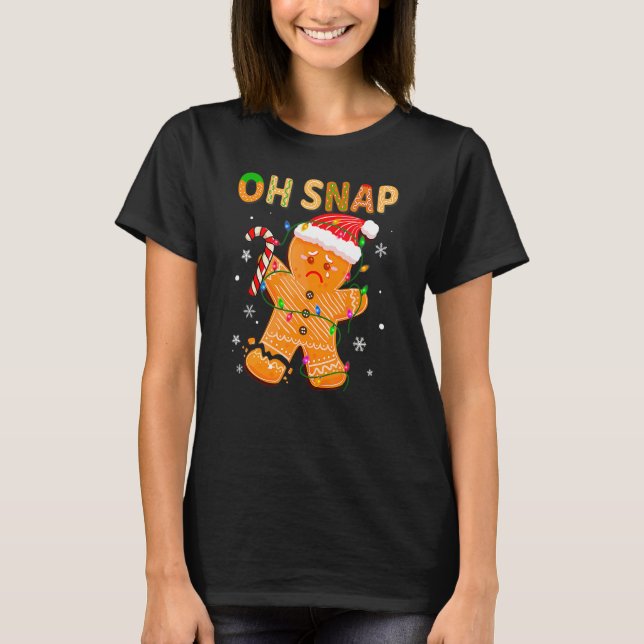 Oh Snap Gingerbread Man Christmas Cookie Costume B T-Shirt (Vorderseite)