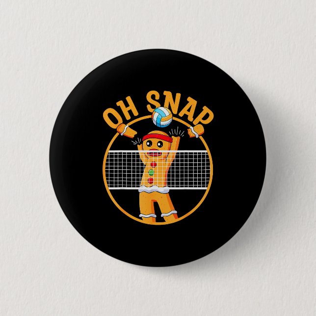 Oh Snap Gingerbread Man Christmas Volleyball  Button (Vorderseite)