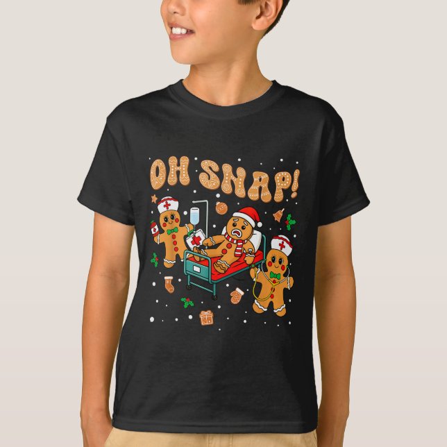 Oh Snap Gingerbread Nurse Funny Nursing Christmas  T-Shirt (Vorderseite)