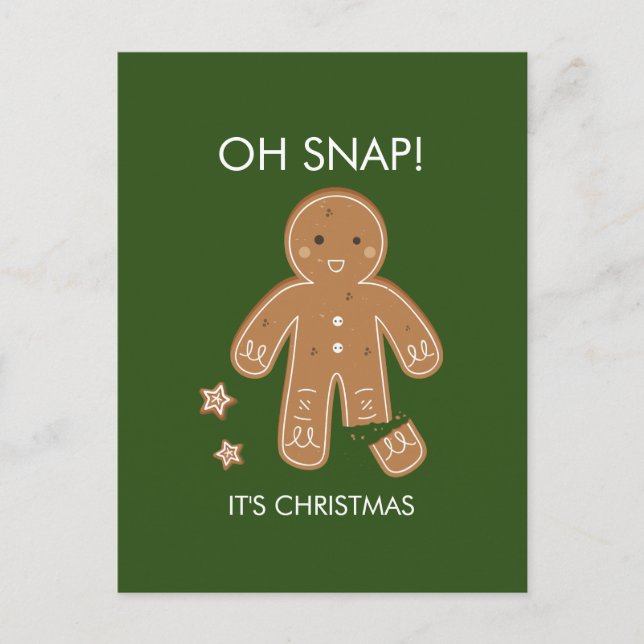 Oh Snap Gingerbrei Men Holiday Postkarte (Vorderseite)