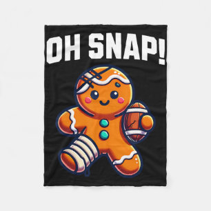 Oh Snap Gingerbrot Playing Football Niedlich Funny Fleecedecke