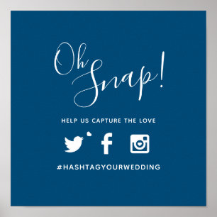 Oh snap Hashtag Hochzeit einfach blau weiß Poster