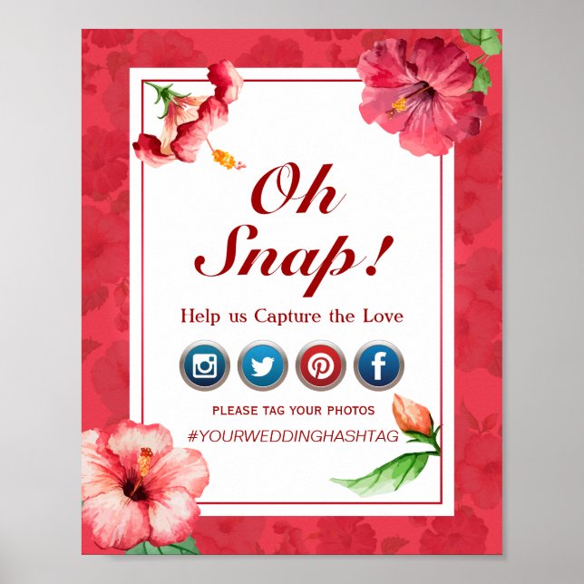 Oh Snap Hashtag Wedding Poster - Hibiskus Blume (Vorne)