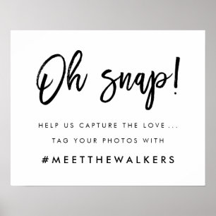 Oh Snap   Hochzeitshashtag - Typografie Poster