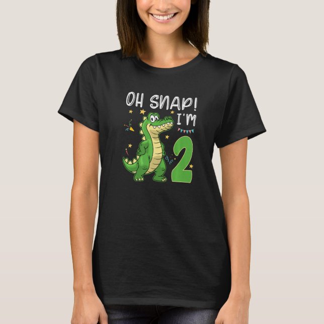 Oh Snap Ich bin 2 Krokodil Alligator 2. Jahre alt  T-Shirt (Vorderseite)
