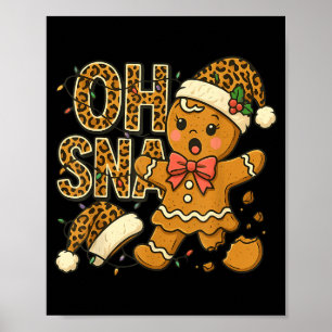 Oh Snap Lebkuchen Santa Hut Lustiger Weihnachten K Poster