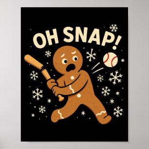 Oh Snap Lebkuchenmann Weihnachten Verkaufen _1 Poster
